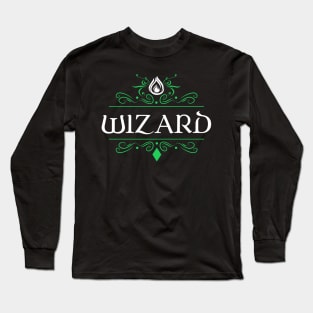 Wizard Character Class Tabletop RPG Gaming Long Sleeve T-Shirt